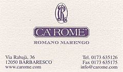 Ca’ Romè Barbaresco Ca’ Romè Barbaresco